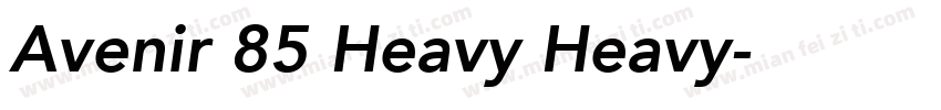 Avenir 85 Heavy Heavy字体转换